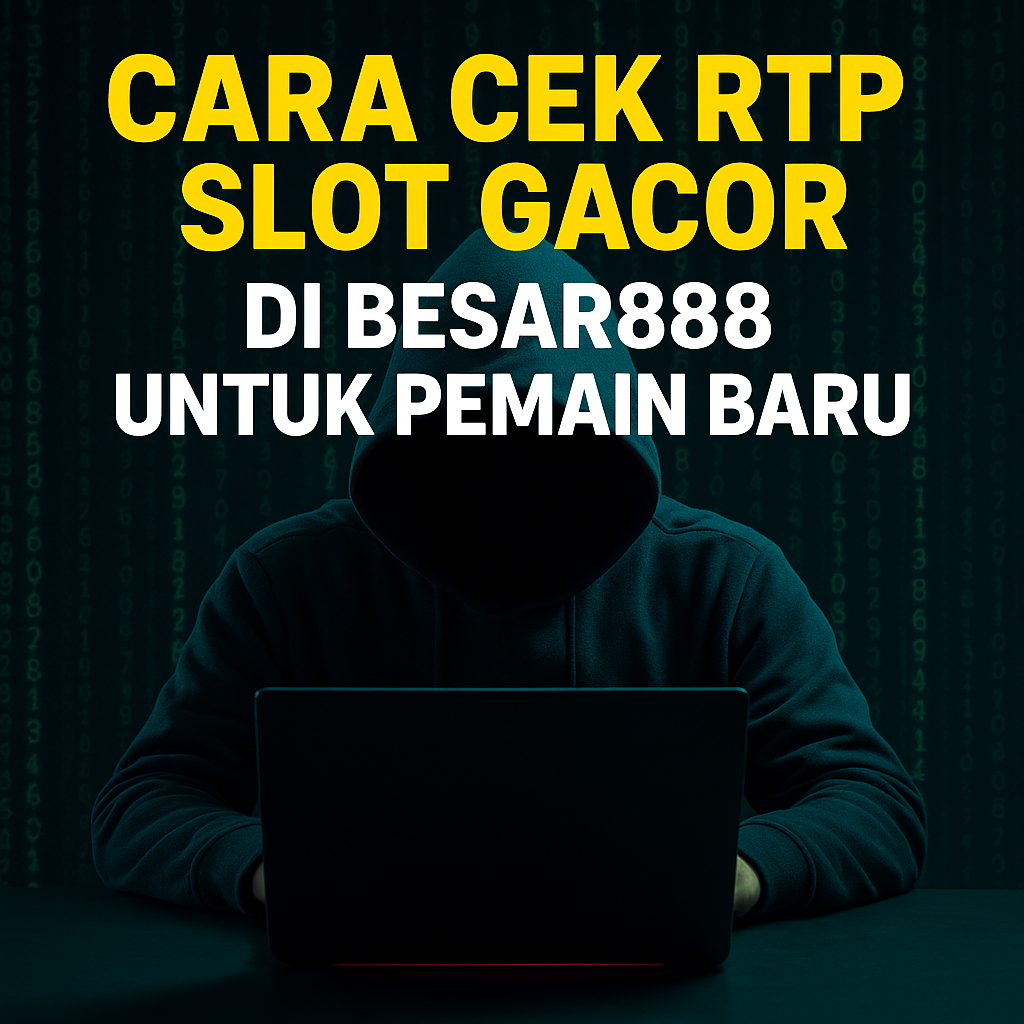 RTP Slot Besar888